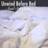 Unwind Before Bed: Soul Selection