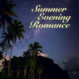 Summer Evening Romance