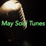 May Soul Tunes