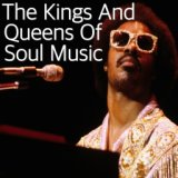 The Kings And Queens Of Soul Music