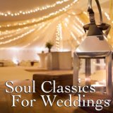 Soul Classics For Weddings