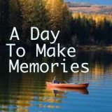 A Day To Make To Memories