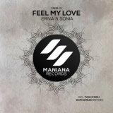 Feel My Love (Dophamean Remix)