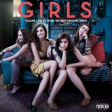 Girls Soundtrack Volume 1: Music From The HBO® Original Series