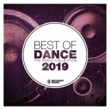Best of Dance 2019 - The Radio Collection