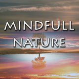 Mindful Nature