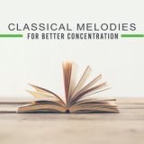 Classical Melodies for Better Concentration