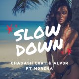 Slow Down (Extended Mix)