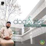 Doa & Zikir - Ustaz Fathi Na'im