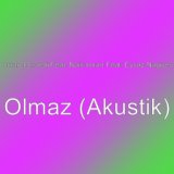 Olmaz (Akustik)