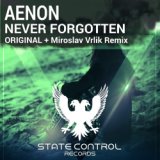 Never Forgotten (Original Mix)