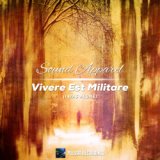 Vivere Est Militare (I Was Alone) (Original Mix)