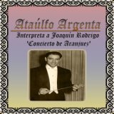 Ataúlfo Argenta, Interpreta a Joaquín Rodrigo 'Concierto de Aranjuez'