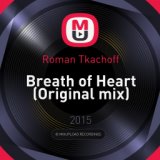 Breath of Heart (Original mix)