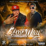 Some Way (feat. Lucky Luciano)