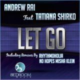 Let Go (Rhythmoholia Remix)