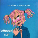 Gucci Gang (Fantom Remix)