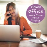 Home Office Work From Home Playlist