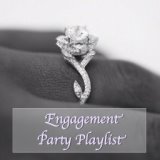 Engagement Party Playlist