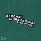 Alors On Danse (DubDogz Remix)