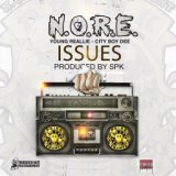 Issues (feat. Young Reallie & City Boy Dee)