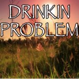 Drinkin' Problem - Tribute to Midland