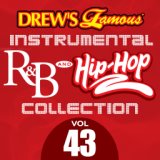 Drew's Famous Instrumental R&B And Hip-Hop Collection (Vol. 43)