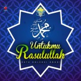 Ya Rasulullah Salamun A'laik