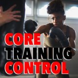 Core Training Control