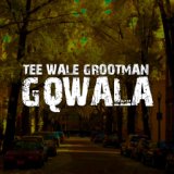 Tee Wale Grootman