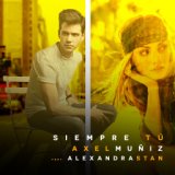 Siempre Tú (feat. Alexandra Stan) (English Version)