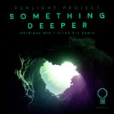 Something Deeper(Ellez Ria Remix)