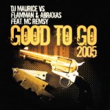 Good to Go (DJ Maurice Radio Edit)