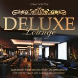 Deluxe Lounge (Wundervoll harmonische Wohlfühlatmosphäre mit einem Hauch von Luxus zum Geniessen)