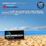 DreamBeach Villaricos Compilation 2013