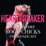 Heartbreaker In Concert Rock Chicks FM Broadcast