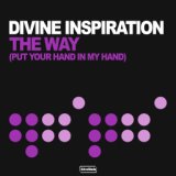 The Way (Put Your Hand In My Hand) (Original Mix)