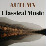 Autumn Classical Music