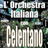 L'Orchestra Italiana - Adriano Celentano Vol. 1