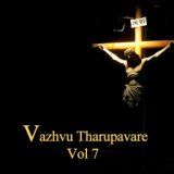 Vazhvu Tharupavare, Vol. 7