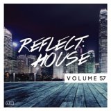 Reflect:House, Vol. 57