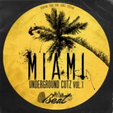 Miami Underground Cutz, Vol. 1