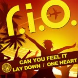 Can You Feel It / Lay Down / One Heart