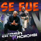 Se Fue (Feat. Mohombi) (Extended Version)