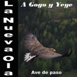 La Nueva Ola A Gogo y Yeye: Ave De Paso
