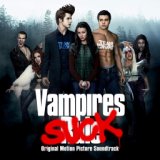 Vampires Suck (Original Motion Picture Soundtrack)