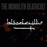 The Monolith Deathcult