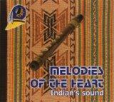 Melodies Of The Heart Indian's Sound