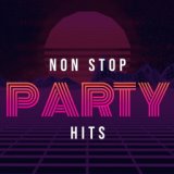 Non Stop Party Hits