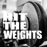 Hit The Weights